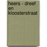 Heers - Dreef en Kloosterstraat by Sander Jansen