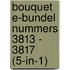 Bouquet e-bundel nummers 3813 - 3817 (5-in-1)