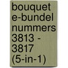 Bouquet e-bundel nummers 3813 - 3817 (5-in-1) door Tara Pammi