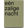 Eén zalige nacht by Dani Collins
