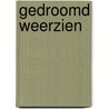 Gedroomd weerzien door Christine Rimmer