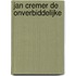 Jan Cremer de Onverbiddelijke