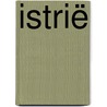 Istrië by Daniela Schetar
