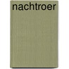 Nachtroer door Charlotte van den Broeck