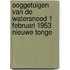 Ooggetuigen van de watersnood 1 februari 1953 Nieuwe Tonge