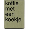 Koffie met een koekje by Kirsten Munsterman
