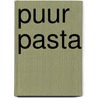 Puur Pasta door Laura Santtini