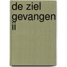 De ziel gevangen II door Ludwig Trossaert