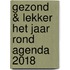 Gezond & Lekker het jaar rond agenda 2018