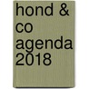 Hond & Co agenda 2018 by Unknown
