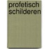 Profetisch Schilderen