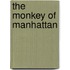 The Monkey of Manhattan