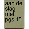 Aan de slag met PGS 15 door Onbekend
