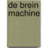 De brein machine