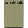 Breakbulk by Kees Benning