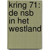 Kring 71: De NSB in het Westland door Philip van den Berg