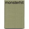 Monsterhit by Carlo Boszhard