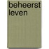 Beheerst leven