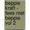 Beppie Kraft - Fees met Beppie vol 2 door Onbekend
