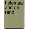 Helemaal aan de rand door AgnèS. De Lestrade