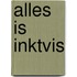 Alles is inktvis