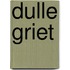 Dulle Griet