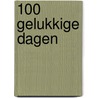 100 gelukkige dagen door Fausto Brizzi