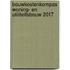 Bouwkostenkompas woning- en utiliteitsbouw 2017