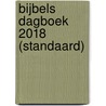 Bijbels dagboek 2018 (standaard) by Unknown