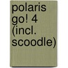 Polaris GO! 4 (incl. Scoodle) door Arjan Goemans Eric Goyvaerts