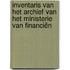 Inventaris van het archief van het ministerie van financiën