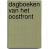 Dagboeken van het oostfront by Perry Pierik