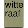 Witte Raaf door Eugenie Brands