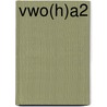 vwo(h)A2 door Marijke Dekker