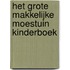 Het grote makkelijke moestuin kinderboek