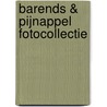 Barends & pijnappel fotocollectie by Henrik Barends