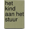 Het kind aan het stuur door Angelique van Zon