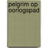 Pelgrim op oorlogspad