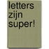 Letters zijn Super!