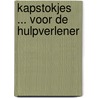 Kapstokjes ... voor de hulpverlener door Fransje de Jongh