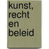 Kunst, recht en beleid