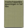 Maatschappelijke spanningen in het HBO by Trees Pels