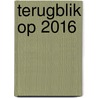 Terugblik op 2016 by Janine Janssen