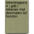 RekenTrapperS 4 | GDB | Rekenen met decimalen tot tienden