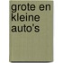 Grote en kleine auto's