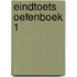 Eindtoets Oefenboek 1