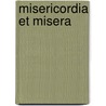 Misericordia et misera by Paus Franciscus