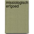 Missiologisch ErfGoed