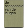 De schoonheid van de leugen door Ravelli