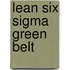 Lean six sigma green belt